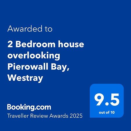 2 Bedroom House Overlooking Pierowall Bay, Westray Екстериор снимка